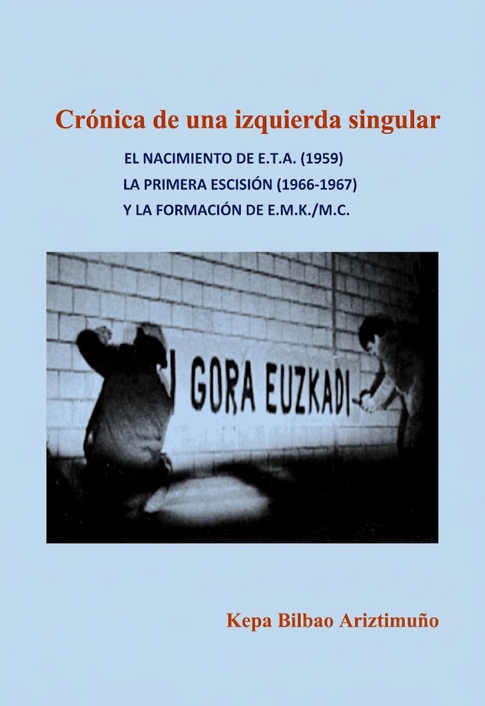 Portada de Crónica de una izquierda singular: el nacimiento de ETA